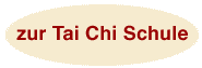 zur Tai Chi Schule